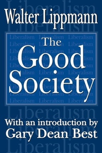 Enlarge image Cover: The Good Society - Transaction Publishers