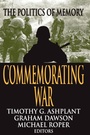 Cover: Commemorating War - Transaction Publishers