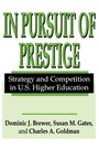 Cover: In Pursuit of Prestige - Transaction Publishers