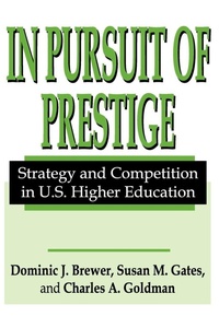Enlarge image Cover: In Pursuit of Prestige - Transaction Publishers