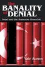 Cover: The Banality of Denial - Transaction Publishers