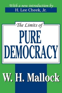 Enlarge image Cover: The Limits of Pure Democracy - Transaction Publishers