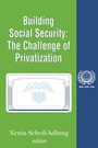 Cover: Building Social Security - Transaction Publishers