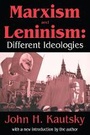 Cover: Marxism and Leninism - Transaction Publishers