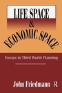 Cover: Life Space and Economic Space - Transaction Publishers