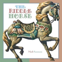 Enlarge image Cover: The Riddle Horse - Creative Editions