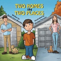 Enlarge image Cover: Two Homes in Two Places - Mirror Publishing