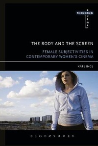 Enlarge image Cover: The Body and the Screen - Bloomsbury Academic