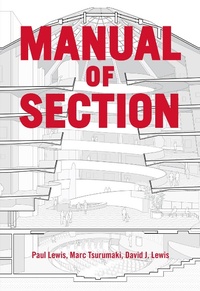Enlarge image Cover: Manual of Section - Princeton Architectural Press