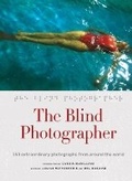 Cover: The Blind Photographer - Princeton Architectural Press