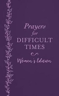 Cover: Prayers for Difficult Times Women's Edition - Barbour Publishing Inc, U.S.