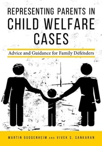 Abbildung von: Representing Parents in Child Welfare Cases - American Bar Association