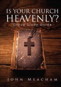 Enlarge image Cover: Is Your Church Heavenly? Group Study Guide - Tate Publishing & Enterprises