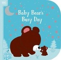 Cover: Bright Books: Baby Bear's Busy Day - Silver Dolphin Books