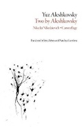Cover: Two by Aleshkovsky - Dalkey Archive Press