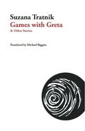 Cover: Games with Greta - Dalkey Archive Press