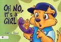 Cover: Oh No, It's a Girl - Tate Publishing & Enterprises