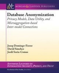 Enlarge image Cover: Database Anonymization - Morgan and Claypool Life Sciences