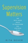 Cover: Supervision Matters - She Writes Press