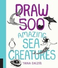 Cover: Draw 500 Amazing Sea Creatures - Quarry Books