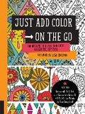 Cover: Just Add Color on the Go - Rockport Publishers