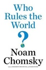 Cover: Who Rules the World? - Metropolitan Books