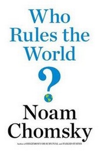 Enlarge image Cover: Who Rules the World? - Metropolitan Books
