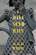 Cover: I Will Send Rain - Henry Holt & Company Inc