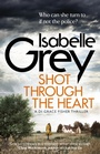 Cover: Shot Through the Heart - Quercus Publishing