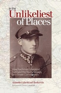 Cover: In the Unlikeliest of Places - Wilfrid Laurier University Press