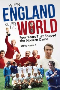 Abbildung von: When England Ruled the World - Pitch Publishing Ltd
