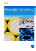 Cover: Measuring Fuel Poverty - IHS BRE Press