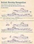 Cover: British Warship Recognition: The Perkins Identification Albums: Armoured Ships 1860-1895, Monitors and Aviation Ships Volume II - Seaforth Publishing