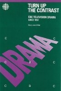 Enlarge image Cover: Turn Up the Contrast - University of British Columbia Press