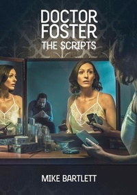 Abbildung von: Doctor Foster: The Scripts - Nick Hern Books