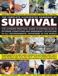 Cover: The Complete Illustrated Handbook of Survival - Hermes House