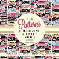 Enlarge image Cover: The Patterns Colouring & Craft Book - Carlton Books Ltd