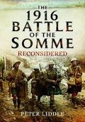 Cover: 1916 Battle of the Somme Reconsidered - Pen & Sword Military