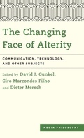 Cover: The Changing Face of Alterity - Rowman & Littlefield International