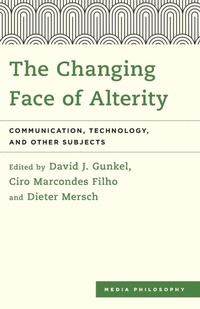 Enlarge image Cover: The Changing Face of Alterity - Rowman & Littlefield International
