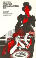 Cover: Selected Stories of Duncan Campbell Scott - University of Ottawa Press