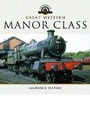 Cover: Great Western Manor Class - Pen & Sword Transport