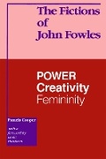 Cover: The Fictions of John Fowles - University of Ottawa Press