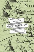 Cover: Albion's Glorious Ile: Northamptonshyre to Westmorlande - Unicorn Press Ltd