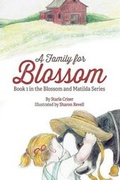 Cover: A Family for Blossom - Starla Enterprises, Incorporated