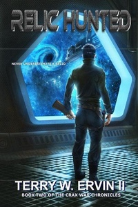 Enlarge image Cover: Relic Hunted - Gryphonwood Press