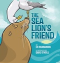 Cover: The Sea Lion's Friend - Arcadia Children's Books