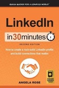 Cover: Linkedin in 30 Minutes - i30 Media Corporation