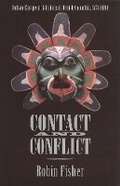 Cover: Contact and Conflict - University of British Columbia Press
