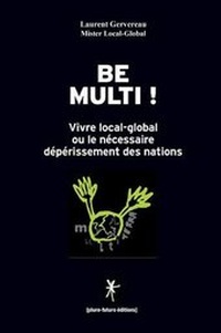Enlarge image Cover: Be Multi ! - Pluro-Futuro